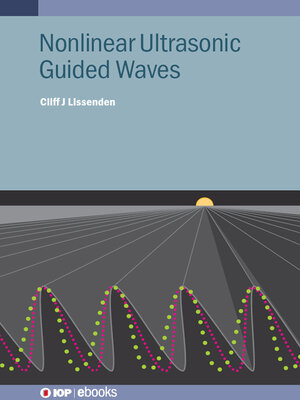 cover image of Nonlinear Ultrasonic Guided Waves